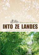Into ze landes